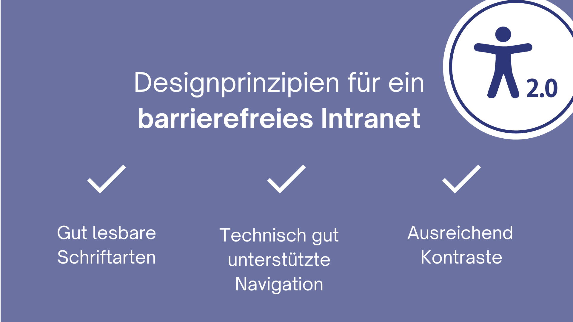 Grafik zu Designprinzipien fĂŒr barrierefreies Intranet mit Checklistenpunkten